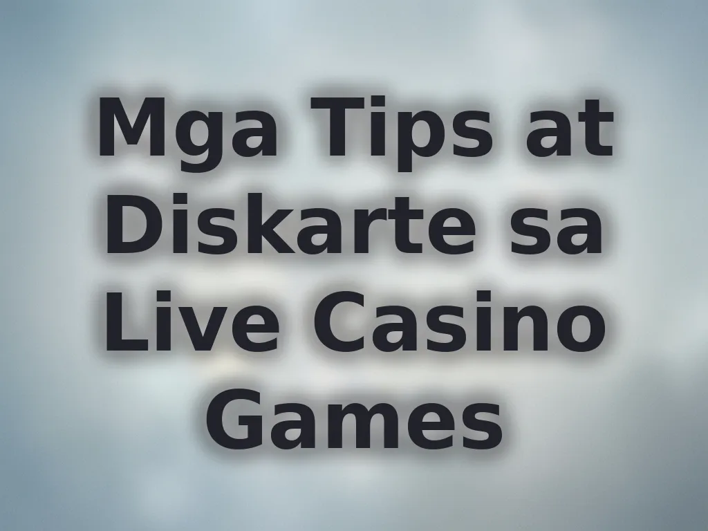 Mga Tips sa Live Casino